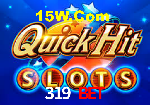 319 Bet